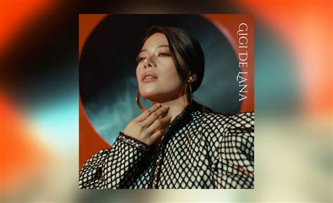 gigi de lana|Gigi De Lana's debut album an emotional roller coaster .